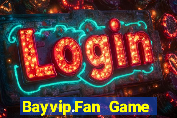 Bayvip.Fan Game Bài Iwin