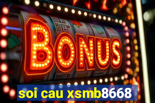 soi cau xsmb8668