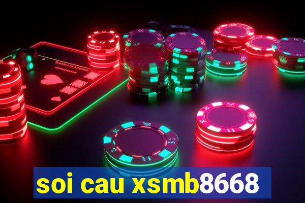 soi cau xsmb8668