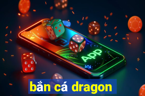 bắn cá dragon