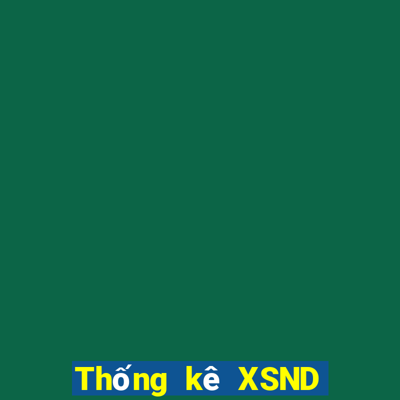 Thống kê XSND ngày 7