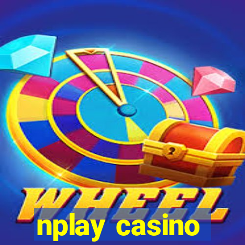 nplay casino