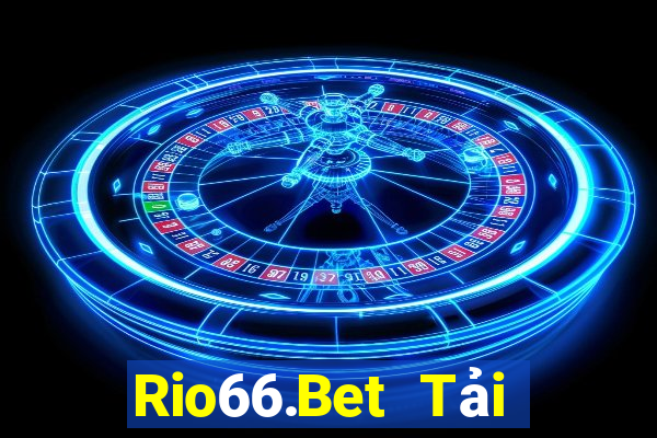 Rio66.Bet Tải Game Bài Đổi Thưởng