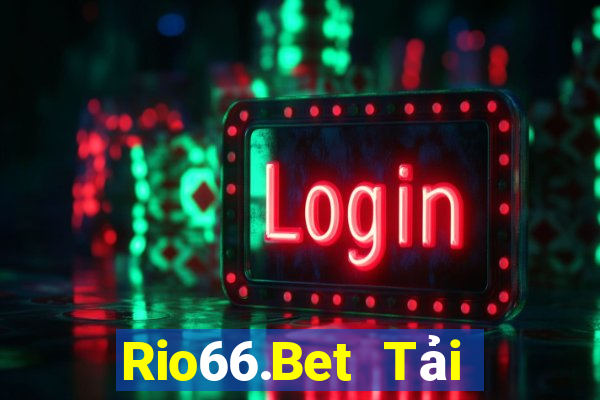 Rio66.Bet Tải Game Bài Đổi Thưởng