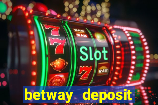 betway deposit methods india