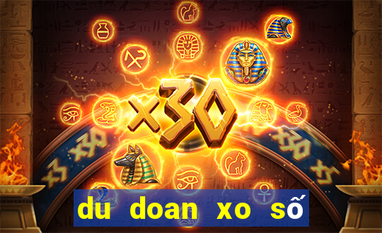 du doan xo số miền bắc