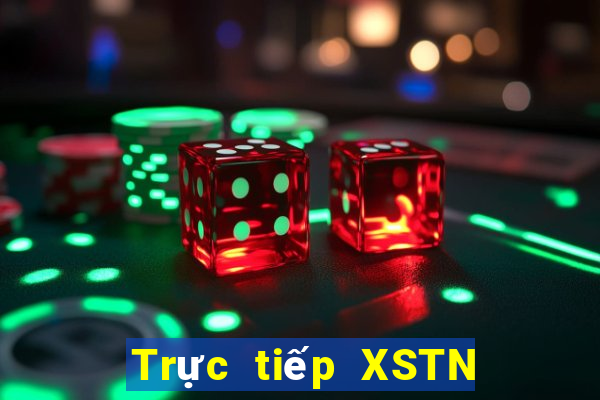 Trực tiếp XSTN ngày 24