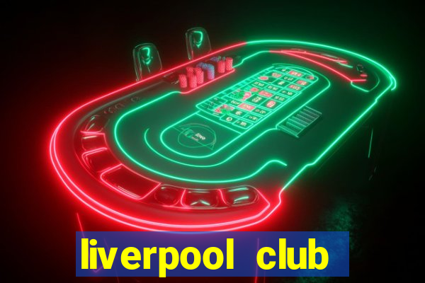 liverpool club world cup