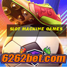 slot machine games