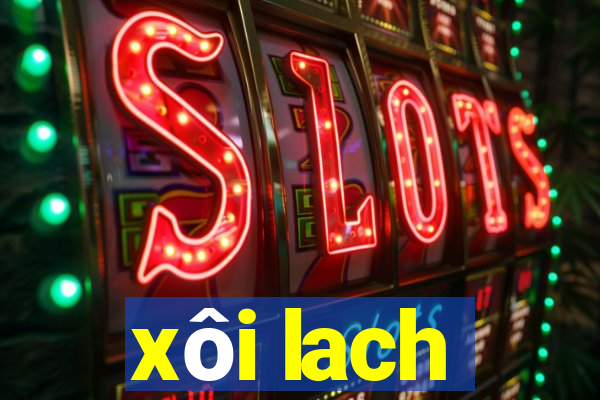 xôi lach