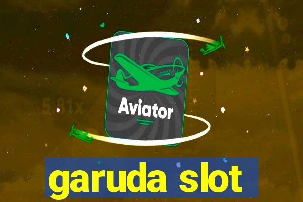 garuda slot