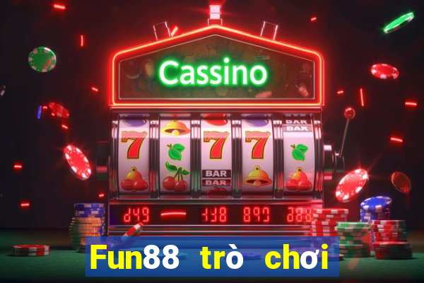 Fun88 trò chơi điện tử