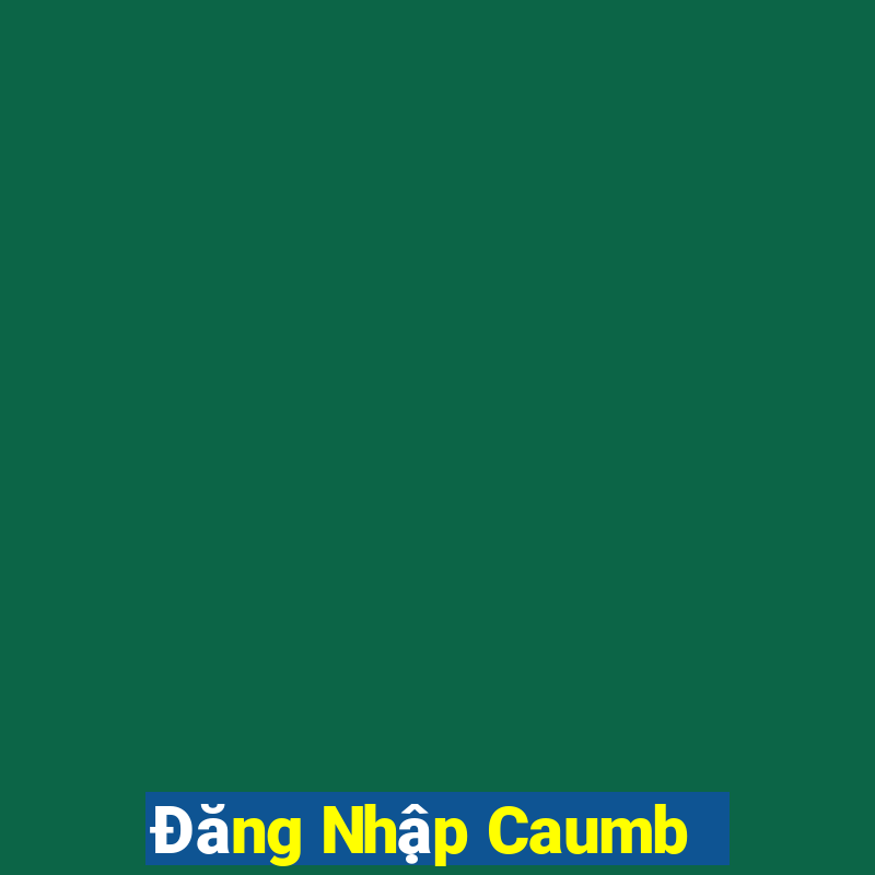 Đăng Nhập Caumb