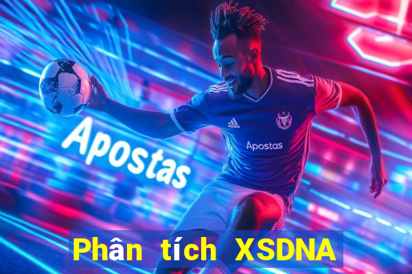 Phân tích XSDNA Chủ Nhật