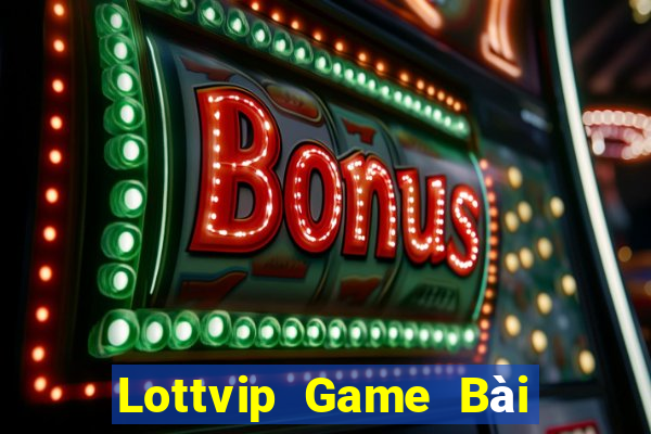 Lottvip Game Bài 1 Đổi 1