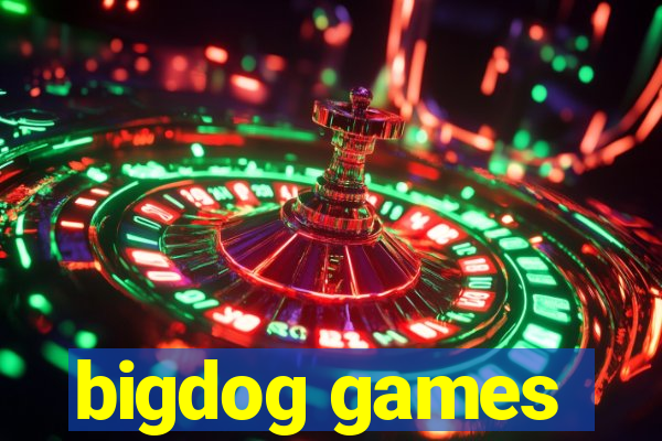 bigdog games