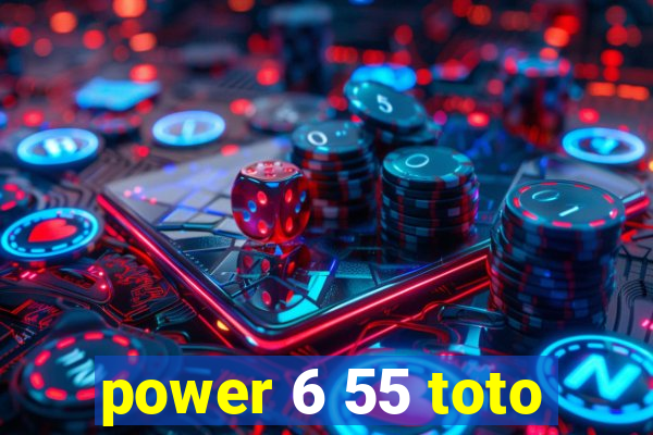 power 6 55 toto