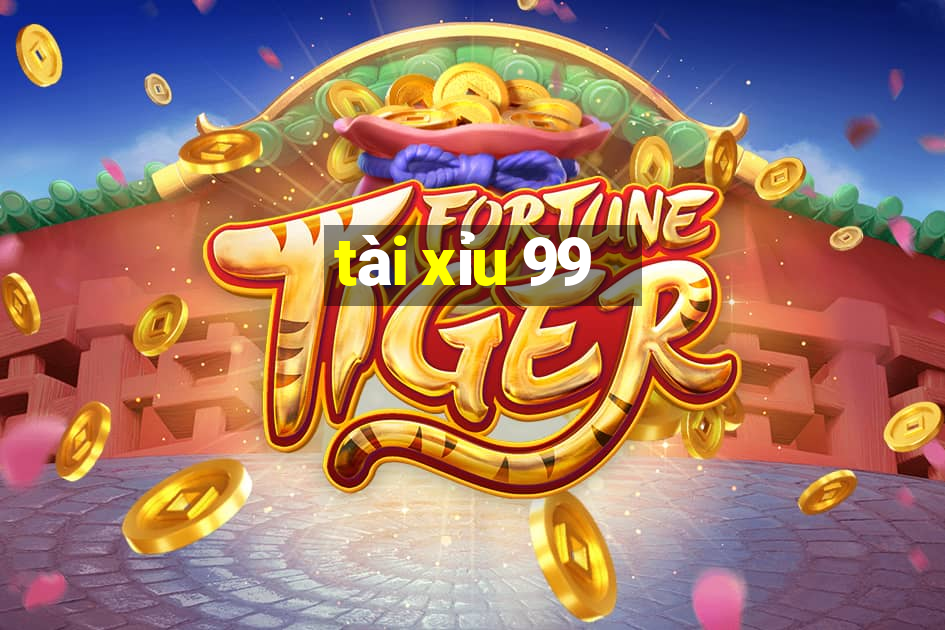 tài xỉu 99