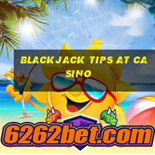 blackjack tips at casino