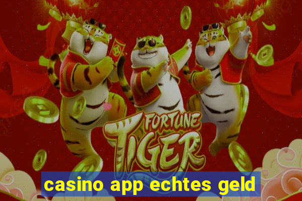 casino app echtes geld