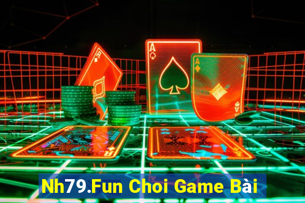 Nh79.Fun Choi Game Bài