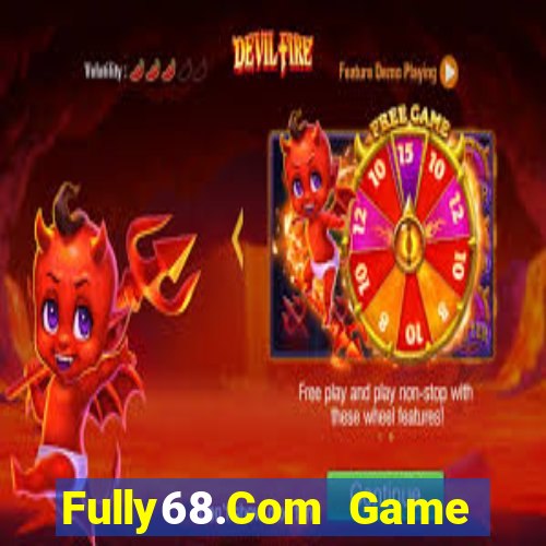 Fully68.Com Game Bài 6 Lá