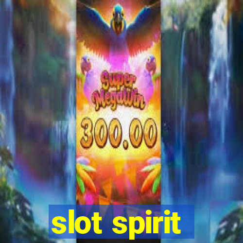 slot spirit