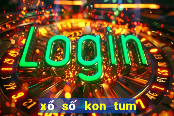 xổ số kon tum ngày 7 tháng 2