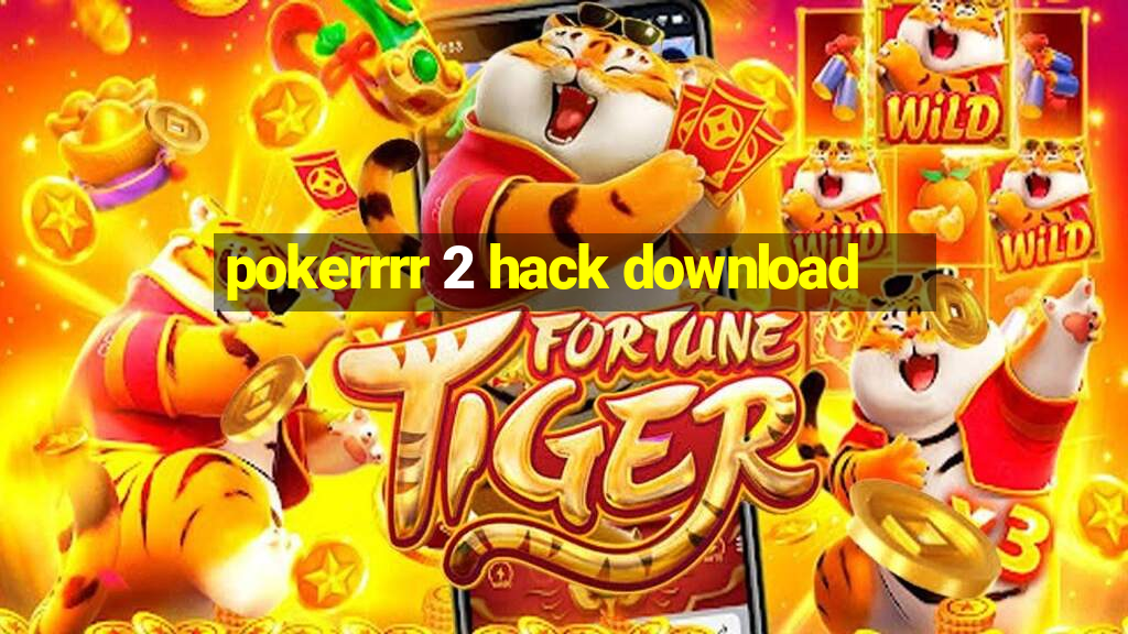 pokerrrr 2 hack download