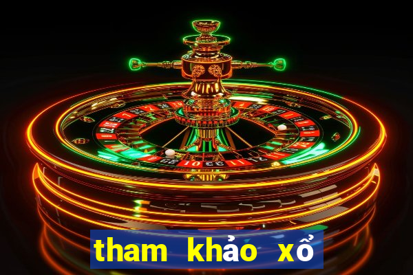 tham khảo xổ số miền