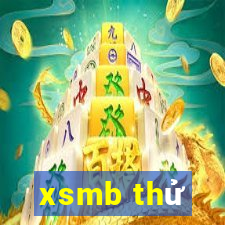 xsmb thử