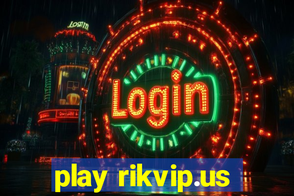 play rikvip.us