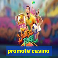 promote casino