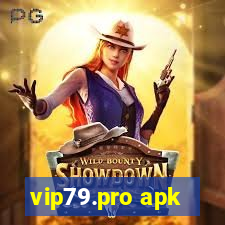 vip79.pro apk