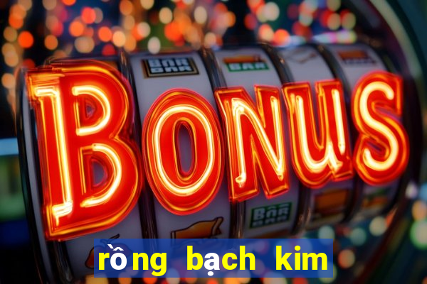 rồng bạch kim lô gan