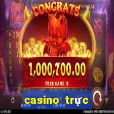 casino trực tuyến uy tín 2021