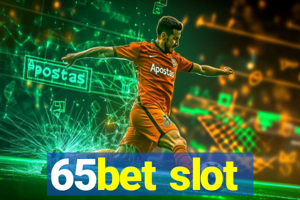 65bet slot