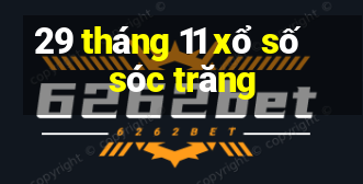 29 tháng 11 xổ số sóc trăng