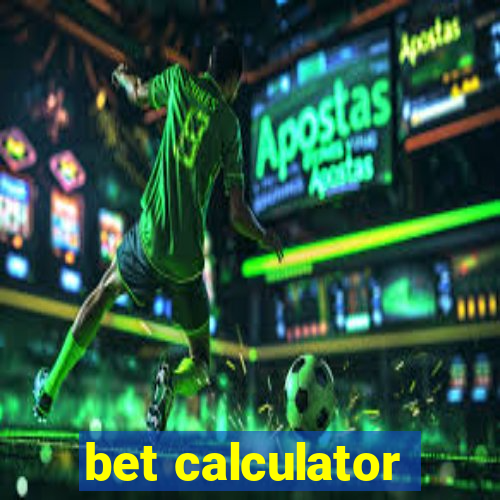 bet calculator