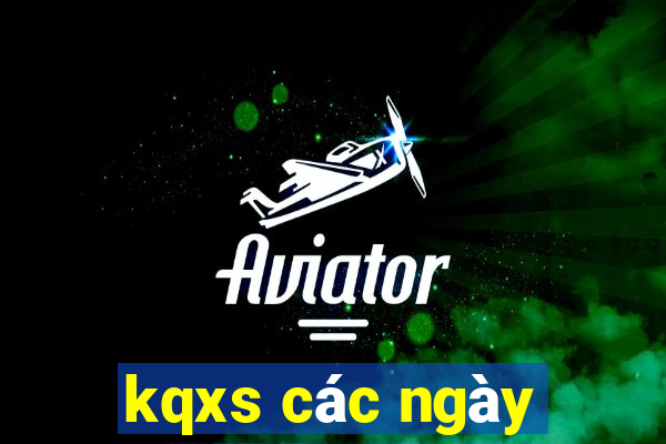 kqxs các ngày