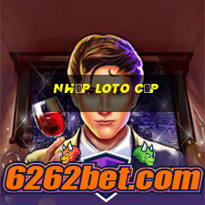 nhịp loto cặp