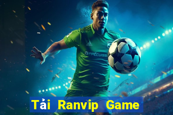 Tải Ranvip Game Bài Poker Đổi Thưởng