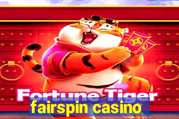 fairspin casino