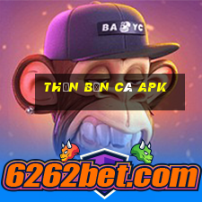 thần bắn cá apk