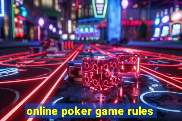 online poker game rules