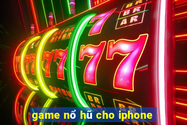 game nổ hũ cho iphone