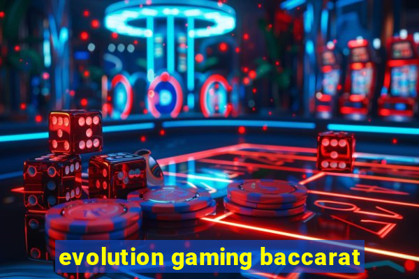 evolution gaming baccarat