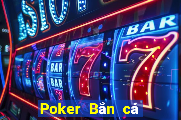 Poker Bắn cá 6188 Giới thiệu