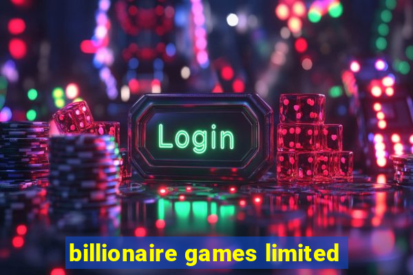 billionaire games limited