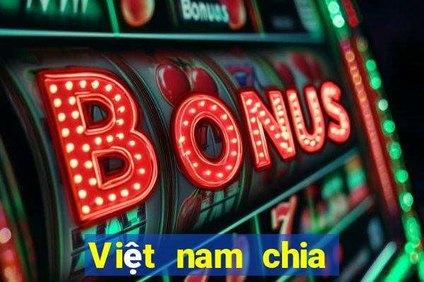 Việt nam chia xổ số